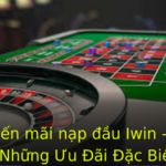 Khuyen Mai Nap Au Iwin Tan Huong Nhung Uu Ai Ac Biet Nhat